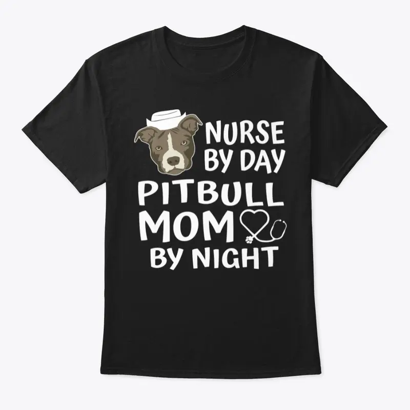 Nurse by day, pitbull mom by night